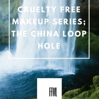 Cruelty Free Series; The China Loop Hole.
